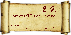 Esztergályos Ferenc névjegykártya